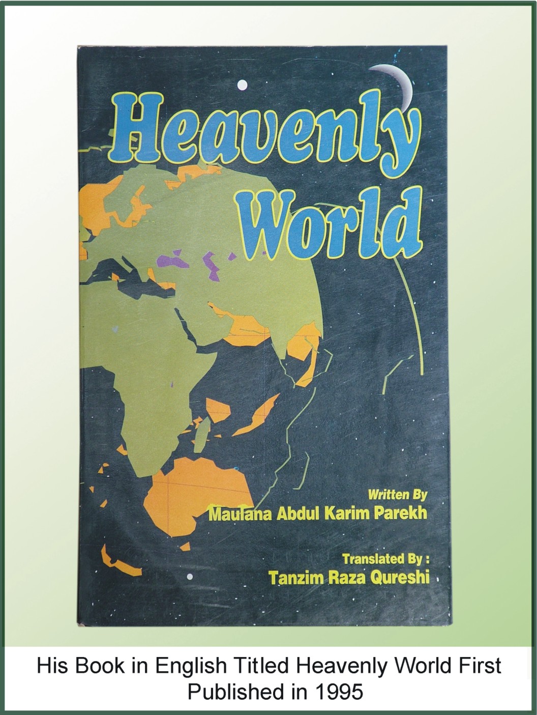 Heavenly World (English) First Published in 1995